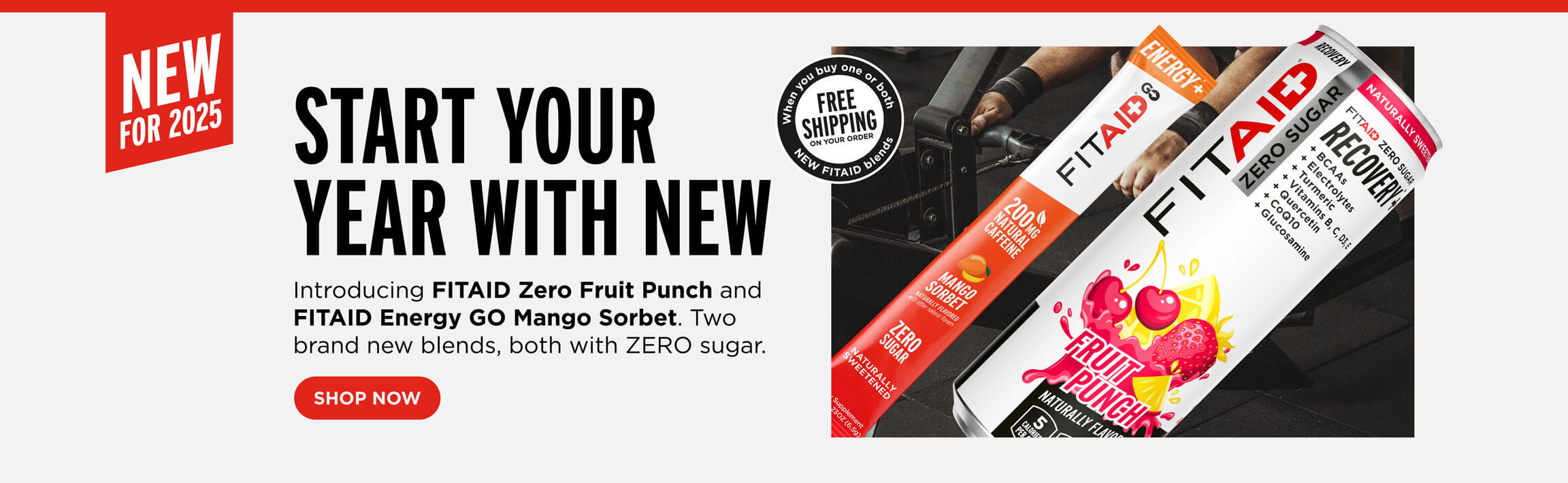 New for 2025! Introducing FITAID Zero Fruit Punch and FITAID Energy GO Mango Sorbet. Two brand new blends, both with ZERO sugar.